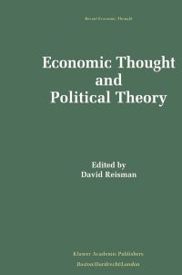 Book Cover for Economic Thought and Political Theory by David Reisman