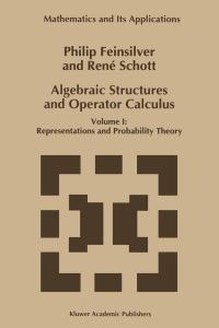 Book Cover for Algebraic Structures and Operator Calculus by P Feinsilver, René Schott