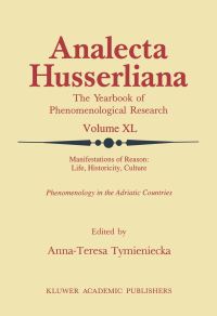 Book Cover for Manifestations of Reason: Life, Historicity, Culture Reason, Life, Culture Part II by AnnaTeresa Tymieniecka