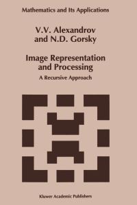 Book Cover for Image Representation and Processing by VV Alexandrov, Gorsky