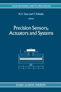 Book Cover for Precision Sensors, Actuators and Systems by HS Tzou, Toshio Fukuda