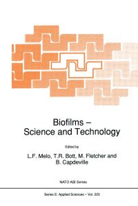 Book Cover for Biofilms - Science and Technology by L Melo, TR Bott, M Fletcher, B Capdeville