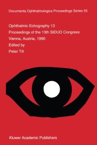 Book Cover for Ophthalmic Echography 13 by P Till