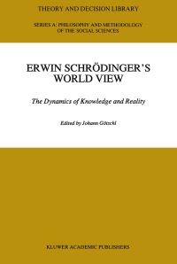 Book Cover for Erwin Schrödinger's World View by Johann Götschl
