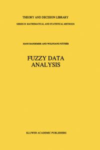 Book Cover for Fuzzy Data Analysis by Hans Bandemer, Wolfgang Näther
