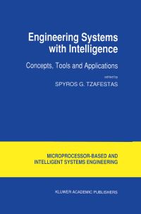 Book Cover for Engineering Systems With Intelligence by SG Tzafestas