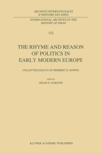 Book Cover for The Rhyme and Reason of Politics in Early Modern Europe by CE Harline