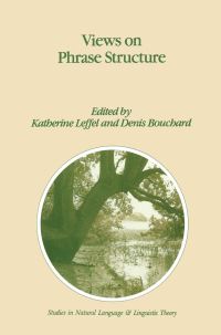Book Cover for Views on Phrase Structure by K Leffel, Denis Bouchard