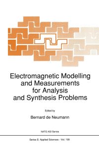 Book Cover for Electromagnetic Modelling and Measurements for Analysis and Synthesis Problems by B de Neumann