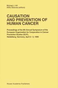 Book Cover for Causation and Prevention of Human Cancer by MJ Hill, A Giacosa