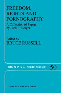 Book Cover for Freedom, Rights And Pornography by Bruce Russell