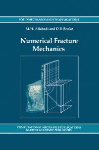 Book Cover for Numerical Fracture Mechanics by MH Aliabadi, DP Rooke