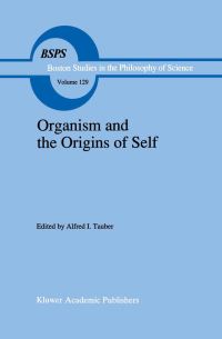 Book Cover for Organism and the Origins of Self by AI Tauber