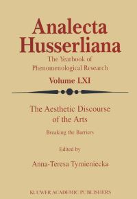 Book Cover for The Aesthetic Discourse of the Arts by AnnaTeresa Tymieniecka