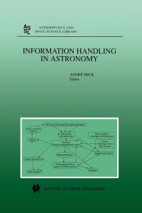 Book Cover for Information Handling in Astronomy by Andre Heck