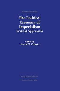 Book Cover for The Political Economy of Imperialism by Ronald M Chilcote