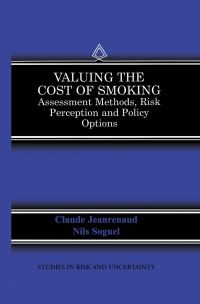 Book Cover for Valuing the Cost of Smoking by Claude Jeanrenaud, Nils C Soguel