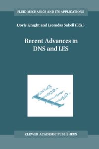 Book Cover for Recent Advances in DNS and LES by Doyle Knight, Leonidas Sakell
