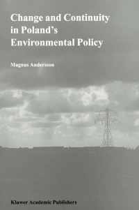 Book Cover for Change and Continuity in Poland's Environmental Policy by Magnus Andersson