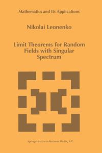 Book Cover for Limit Theorems for Random Fields With Singular Spectrum by Nicolai Leonenko