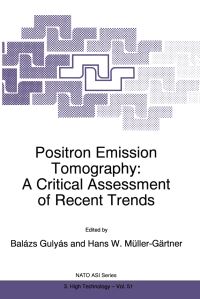 Book Cover for Positron Emission Tomography by Balázs Gulyás, Hans W MüllerGärtner
