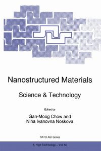 Book Cover for Nanostructured Materials by GanMoog Chow, Nina Ivanovna Noskova
