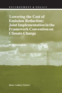 Book Cover for Lowering the Cost of Emission Reduction by MA Ridley