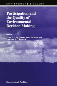 Book Cover for Participation and the Quality of Environmental Decision Making by F Coenen, D Huitema, Laurence J OToole Jr