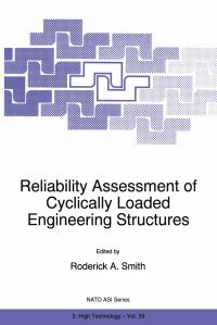 Book Cover for Reliability Assessment of Cyclically Loaded Engineering Structures by RA Smith