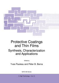 Book Cover for Protective Coatings and Thin Films by Y Pauleau, Péter B Barna