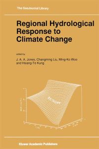 Book Cover for Regional Hydrological Response to Climate Change by JA Jones,   Changming Liu,   MingKo Woo,   HsiangTe Kung