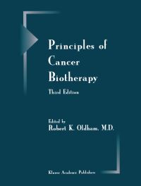 Book Cover for Principles of Cancer Biotherapy by RK Oldham