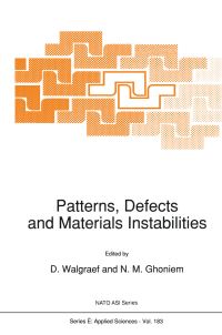 Book Cover for Patterns, Defects and Materials Instabilities by D Walgraef, NM Ghoniem