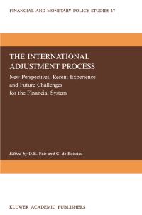 Book Cover for The International Adjustment Process by DE Fair, C de Boissieu