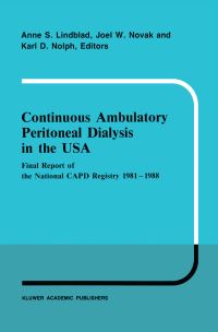Book Cover for Continuous Ambulatory Peritoneal Dialysis in the USA by AS Lindblad, JW Novak, KD Nolph