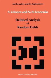 Book Cover for Statistical Analysis of Random Fields by AA Ivanov, Nicolai Leonenko