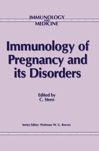 Book Cover for Immunology of Pregnancy and Its Disorders by CM Stern
