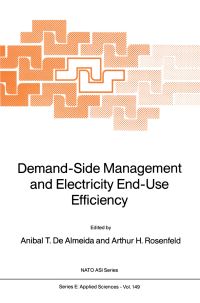 Book Cover for Demand-Side Management and Electricity End-Use Efficiency by A de Almeida, Arthur H Rosenfeld