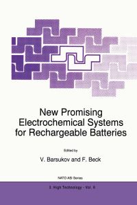 Book Cover for New Promising Electrochemical Systems for Rechargeable Batteries by V Barsukov, F Beck