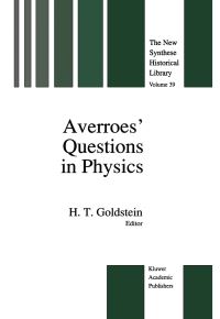 Book Cover for Averroes' Questions in Physics by H Goldstein