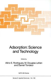 Book Cover for Adsorption by AE Rodrigues, M Douglas LeVan, Daniel Tondeur