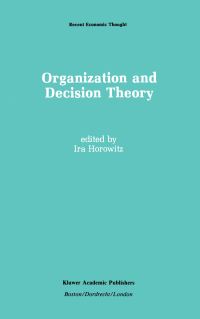 Book Cover for Organization and Decision Theory by Ira Horowitz