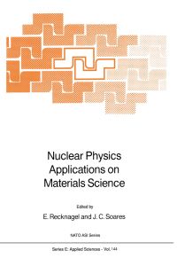 Book Cover for Nuclear Physics Applications on Materials Science by E Recknagel, JC Soares