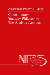 Book Cover for Contemporary Yugoslav Philosophy by A Pavkovic