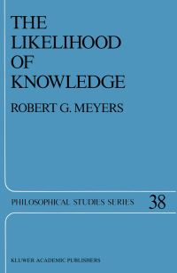 Book Cover for The Likelihood of Knowledge by RG Meyers
