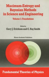 Book Cover for Maximum-Entropy and Bayesian Methods in Science and Engineering by G Erickson, CR Smith