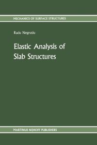 Book Cover for Elastic Analysis of Slab Structures by Radu Negrutiu