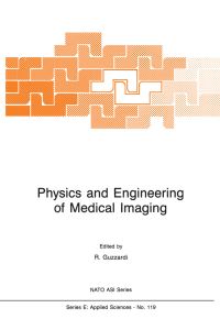Book Cover for Physics and Engineering of Medical Imaging by R Guzzardi