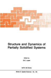 Book Cover for Structure and Dynamics of Partially Solidified Systems by D Loper