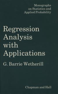 Book Cover for Regression Analysis With Applications by G Wetherill